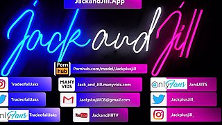 JackAndJill-Sharing Is Not Just For Experience