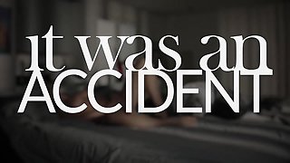 It Was An Accident With Charlotte Stokely And Evelyn Claire